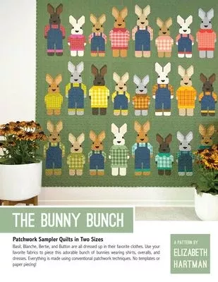 THE BUNNY BUNCHQuilt Pattern