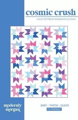 COSMIC CRUSH Quilt Pattern by Modernly Morgan