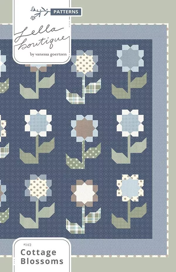 COTTAGE BLOSSOMS Quilt Pattern by Lella Boutique