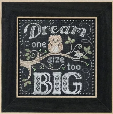Dream Big - Mill Hill