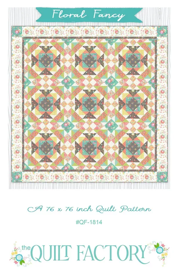 FLORAL FANCY Quilt Pattern by The Quilt Factory