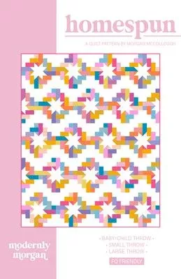 HOMESPUN Quilt Pattern by Modernly Morgan