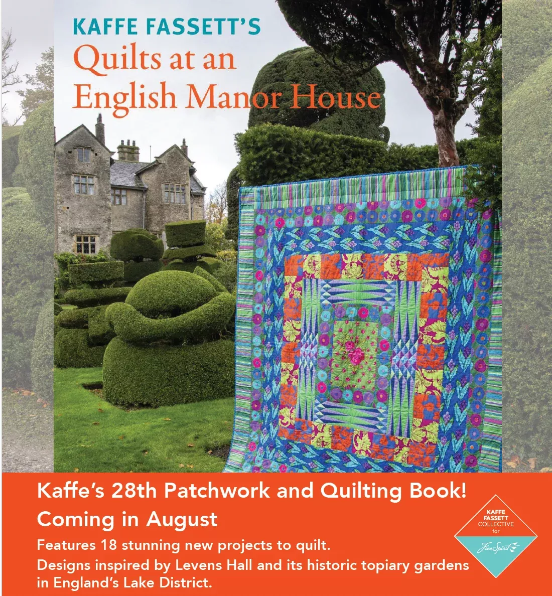 PRE-ORDER Quilts at an English Manor House - 144 Pages - late August 2026