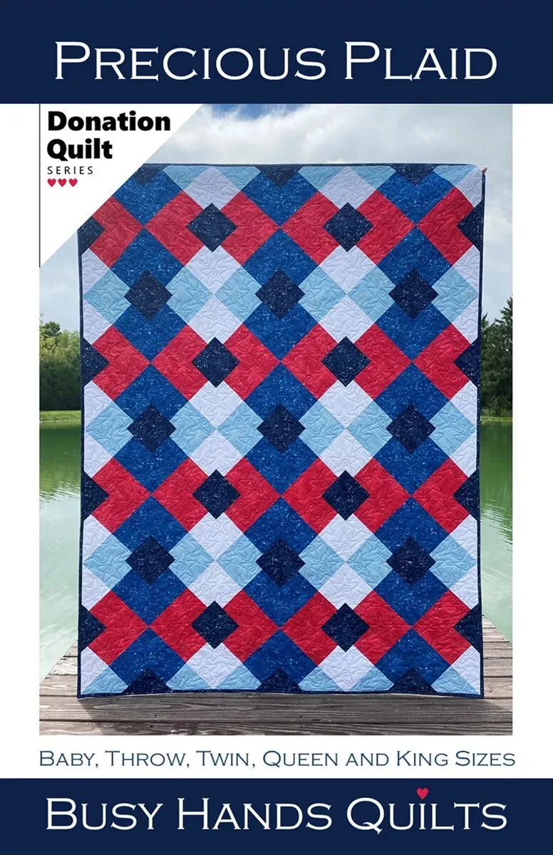 PRECIOUS PLAID Quilt Pattern