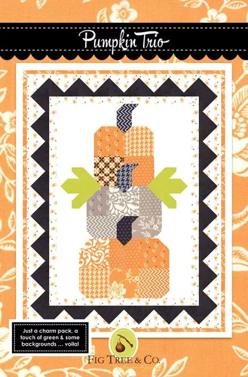 PUMPKIN TRIO Quilt Pattern by Fig Tree and Co.