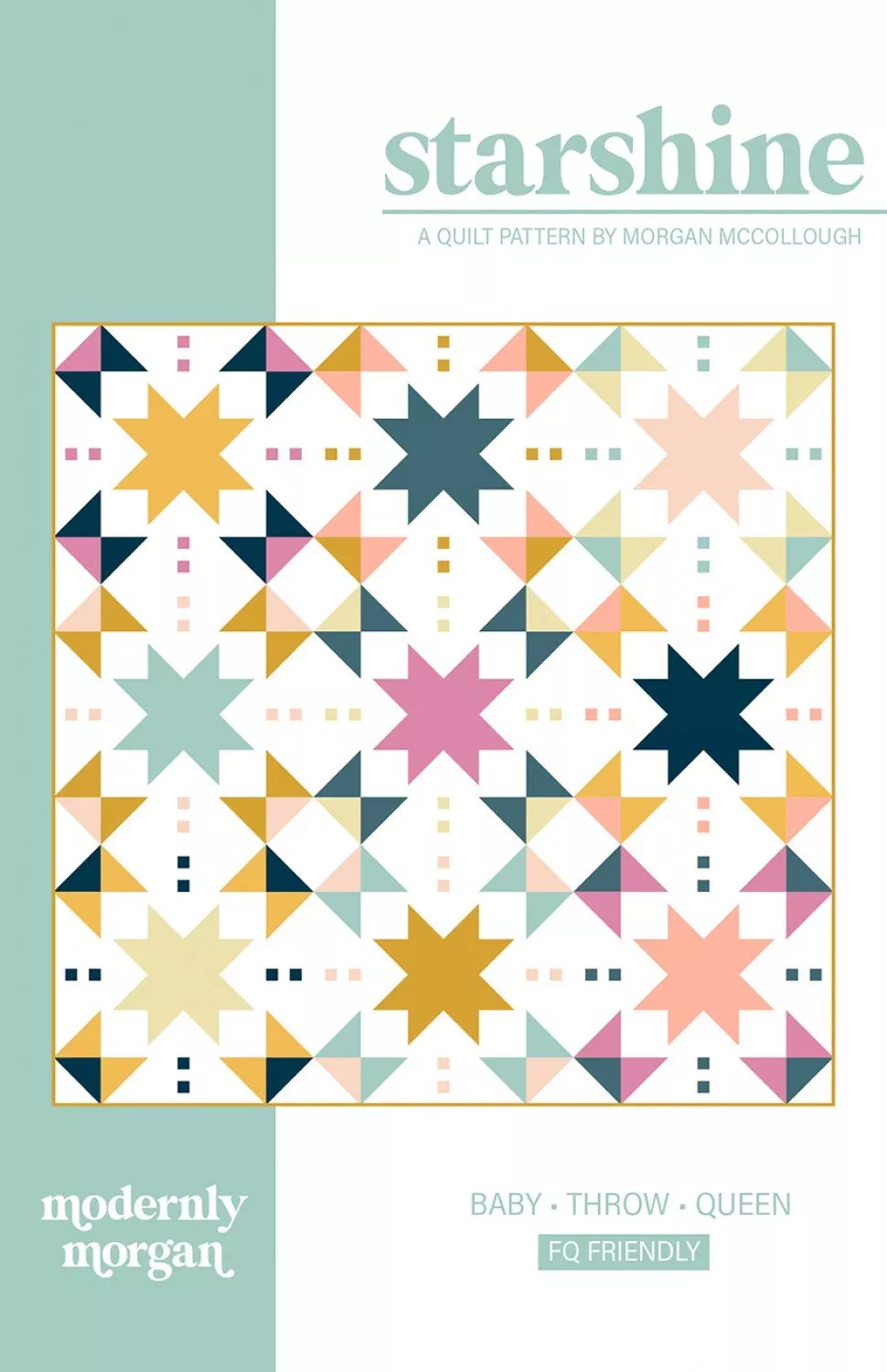 STARSHINE Quilt Pattern by Modernly Morgan