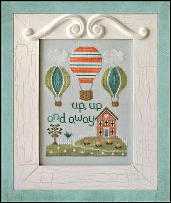 Up Up And Away - Country Cottage Needleworks