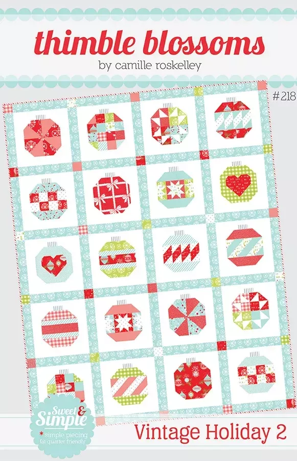 Vintage Holiday 2 Quilt Pattern by Thimble Blossoms